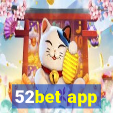 52bet app